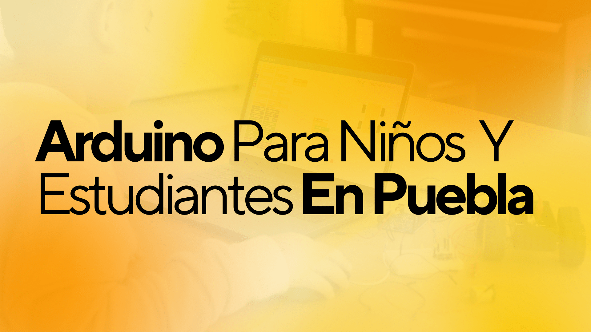 Arduino Para Niños Y Estudiantes En Puebla